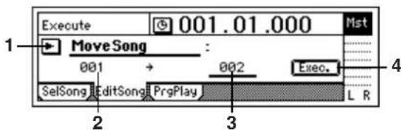 Execute 001.01.000 Mst Move Song : 001 → 002 Exec. SelSong EditSong PrgPlay L R 1 2 3 4