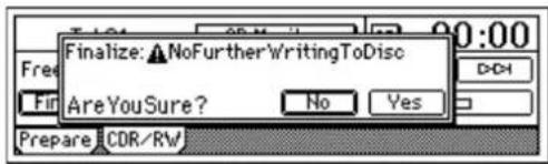Finalize: NoFurther\WritingToDisc Are YouSure? Yes Prepare CDR/RW