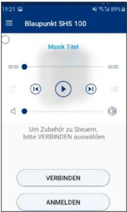 19:21 Blaupunkt SHS 100 Musik Titel 00.00 Um Zubehör zu Steuern, bitte VERBINDEN auswählen VERBINDEN ANMELDEN
