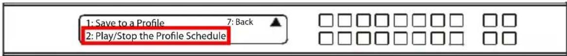 ATEN VM5808H - Play/Stop the Profile Schedule - 1