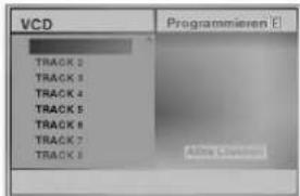 VCD PROGRAMMieren E! TRACK 2 TRACK 3 TRACK 4 TRACK 5 TRACK 6 TRACK 7 TRACK 8 Alive Location