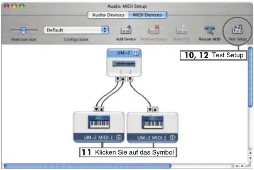 Audio: MIDI Setup Audio Devices MIDI Devices Default View Icon Size Configuration Add Device Remove Order Save Info Riscan MIDI Test Setup UM-2 1 2 10, 12 Test Setup UM-2 MIDI 1 UM-2 MIDI 2 11 Klicken Sie auf das Symbol