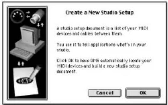 Create a New Studio Setup A studio setup document is a list of your HIDI devices and cables between them. You are it to tell applications what's in your studio. Click OK to have OHS automatically locate your HIDI devices and build a new studio setup document. Cancel OK