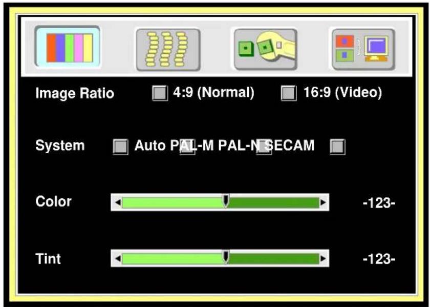 Image Ratio 4:9 (Normal) 16:9 (Video) System Auto PAL-M PAL-N SECAM Color -123- Tint -123-