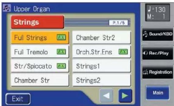 Upper Organ Strings P.1/5 Full Strings Chamber Str2 Full Tremolo Orch.Str.Ens Str/Spiccato Strings1 Chamber Str Strings2 Exit 130 M: 1 Sound/KBD Rec/Play Registration Main