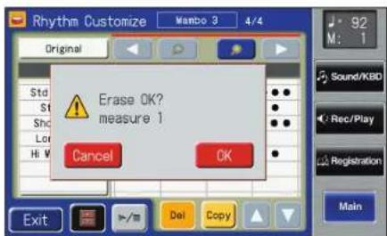 Rhythm Customize Original Std St Shc Lo Hi M Erase OK? measure 1 Cancel OK Exit Del Copy 92 M: 1 Sound/KBD Rec/Play Registration Main