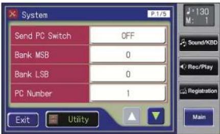 System P.1/5 Send PC Switch OFF Bank MSB 0 Bank LSB 0 PC Number 1 Exit Utility M: 1 Sound/KBD Rec/Play Registration Main