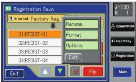 Registration Save Internal Factory Reg. Rename Format Options Exit 01:REGIST-01 02:REGIST-02 03:REGIST-03 04:REGIST-04 Exit File 130 M: 1 Sound/KBD Rec/Play Registration Main