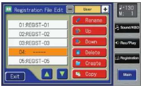 Registration File Edit 01:REGIST-01 02:REGIST-02 03:REGIST-03 04: ---- 05:REGIST-05 Exit Rename Up Down Delete Create Copy 130 M: 1 Sound/KBD Rec/Play Registration Main