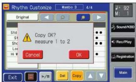 Rhythm Customize Original Std St Shc Lot Hi W Copy OK? measure 1 to 2 Cancel OK Exit Del Copy 92 M: 1 Sound/KBD Rec/Play Registration Main