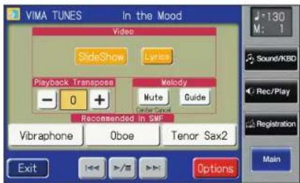 VIMA TUNES In the Mood Video SlideShow Lyrics Playback Transpose Melody - 0 + Center Cancel Recommended in SWF Vibraphone Oboe Tenor Sax2 Exit >> Options M: 1 Sound/KBD Rec/Play Registration Main