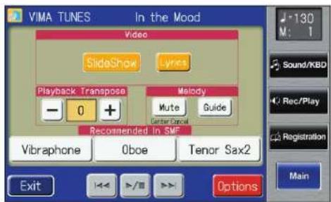VIMA TUNES In the Mood Video SlideShow Lyrics Playback Transpose Melody - 0 + Mute Guide Recommended in SMF Vibraphone Oboe Tenor Sax2 Exit Options 130 M: 1 Sound/KBD Rec/Play Registration Main