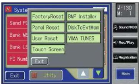 FactoryReset BMP Installer Panel Reset DiskToExtMem User Reset VIMA TUNES Touch Screen PC Numb Exit Exit Utility 130 M: 1 Sound/KBD Rec/Play Registration Main