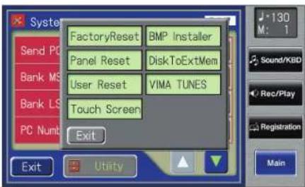 FactoryReset BMP Installer Panel Reset DiskToExtMem User Reset VIMA TUNES Touch Screen PC Numb Exit Utility J-130 M: 1 Sound/KBD Rec/Play Registration Main