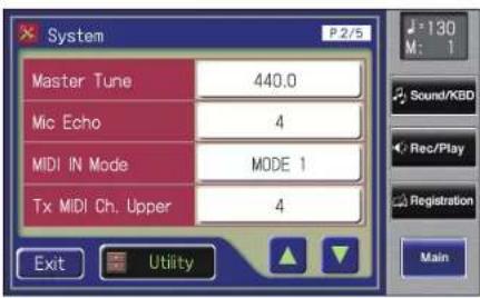 System P.2/5 Master Tune 440.0 Mic Echo 4 MIDI IN Mode MODE 1 Tx MIDI Ch. Upper 4 Exit Utility 130 M: 1 Sound/KBD Rec/Play Registration Main