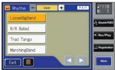 Rhythm User P.1/1 LooseBigBand 6/8 Ballad Trad Tango MarchingBand Exit 118 M: 1 Sound/KBD Rec/Play Registration Main
