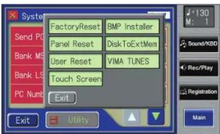 FactoryReset BMP Installer Panel Reset DiskToExtMem User Reset VIMA TUNES Touch Screen PC Numb Exit Exit Utility 130 M: 1 Sound/KBD Rec/Play Registration Main