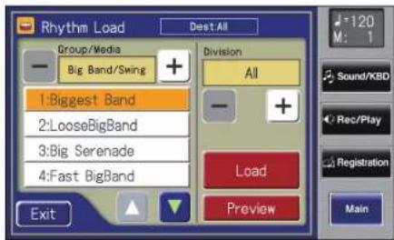 Rhythm Load Dest.All Group/Media Big Band/Swing + Division All 1:Biggest Band 2:LooseBigBand 3:Big Serenade 4:Fast BigBand - + Load Preview Exit M: 1 Sound/KBD Rec/Play Registration Main