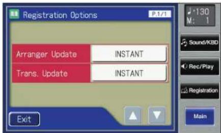 Registration Options P.1/1 Arranger Update INSTANT Trans. Update INSTANT Exit
