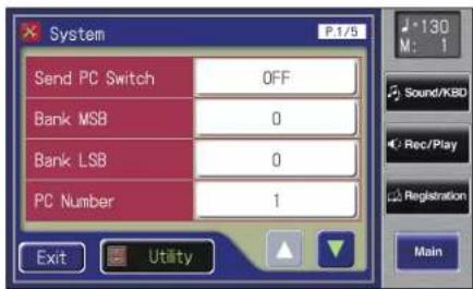 System P.1/5 Send PC Switch OFF Bank MSB 0 Bank LSB 0 PC Number 1 Exit Utility J-130 M: 1 Sound/KBD Rec/Play Registration Main