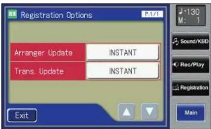 Registration Options P.1/1 Arranger Update INSTANT Trans. Update INSTANT Exit M: 1 Sound/KBD Rec/Play Registration Main