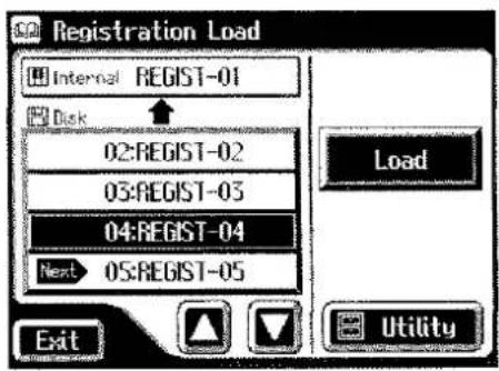 Registration Load Internal REGIST-01 Disk 02:REGIST-02 03:REGIST-03 04:REGIST-04 Next 05:REGIST-05 Load Exit Utility