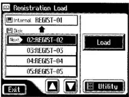 Registration Load Internal REGIST-01 Disk Next 02:REGIST-02 03:REGIST-03 04:REGIST-04 05:REGIST-05 Load Exit Utility