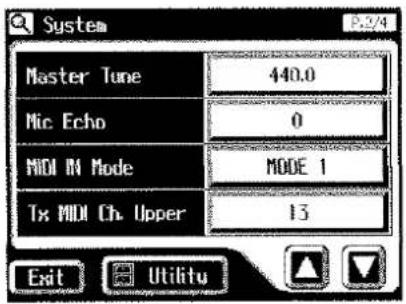 System Master Tune 440.0 Mic Echo 0 MIDI IN Mode MODE 1 Tx MIDI Ch. Upper 13 Exit Utility
