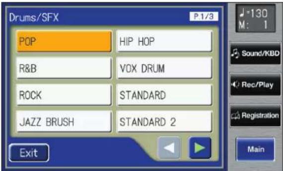 Drums/SFX P.1/3 POP HIP HOP R&B VOX DRUM ROCK STANDARD JAZZ BRUSH STANDARD 2 Exit =130 M: 1 Sound/KBD Rec/Play Registration Main