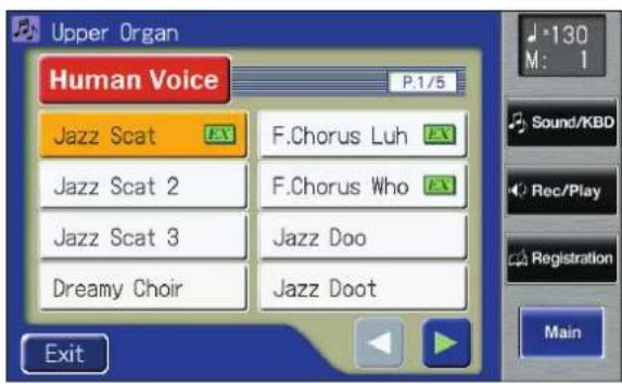 Upper Organ Human Voice P.1/5 Jazz Scat F.Chorus Luh Jazz Scat 2 F.Chorus Who Jazz Scat 3 Jazz Doo Dreamy Choir Jazz Doot Exit 130 M: 1 Sound/KBD Rec/Play Registration Main