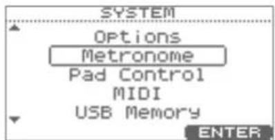 SYSTEM Options Metronome Pad Control MIDI USB Memory ENTER