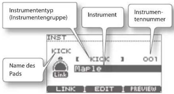 Instrumententyp (Instrumentengruppe) Instrument Instrumenten- tennummer Name des Pads INST KICK Link KICK Maple 001 LINK EDIT PREVIEW