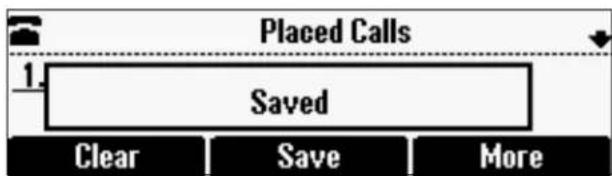 Placed Calls 1. Saved Clear Save More