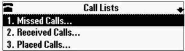 Call Lists 1. Missed Calls... 2. Received Calls... 3. Placed Calls...