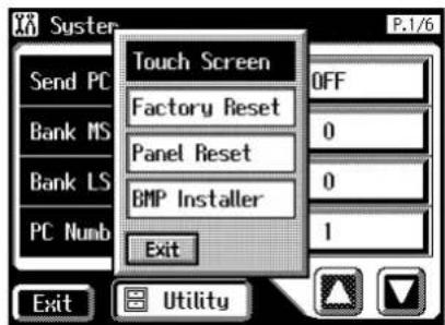 Syster P.1/6 Send PC Bank MS Bank LS PC Numb Touch Screen Factory Reset Panel Reset BMP Installer Exit OFF 0 0 1 Exit Utility