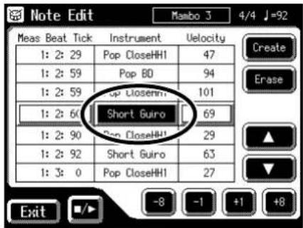 Note Edit Meas Beat Tick Instrument Velocity 1: 2: 29 Pop CloseHH1 47 1: 2: 59 Pop BO 94 1: 2: 59 Top CloseHH 101 1: 2: 60 Short Guiro 69 1: 2: 90 Pop CloseHH1 29 1: 2: 92 Short Guiro 63 1: 3: 0 Pop CloseHH1 27 Exit -8 -1 +1 +8 Create Erase