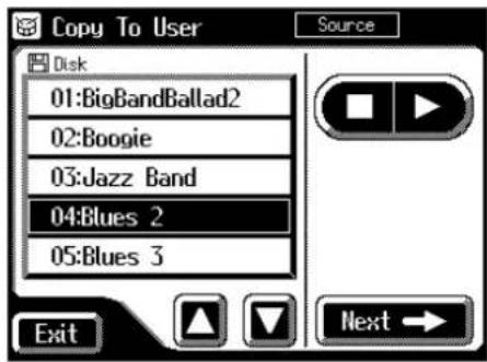 Copy To User Disk 01:BigBandBallad2 02:Boogie 03:Jazz Band 04:Blues 2 05:Blues 3 Exit Source Next →