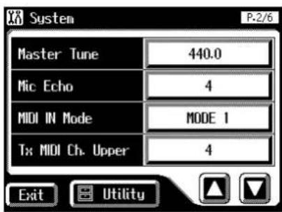 System Master Tune 440.0 Mic Echo 4 MIDI IN Mode MODE 1 Tx MIDI Ch. Upper 4 Exit Utility