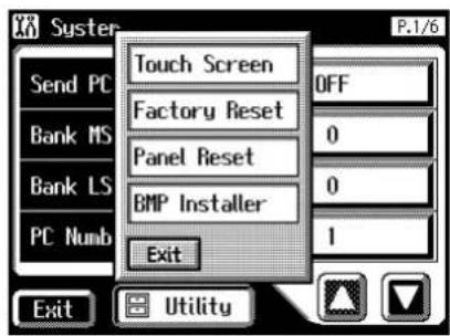 Syster P.1/6 Send PC Bank MS Bank LS PC Numb Touch Screen Factory Reset Panel Reset BMP Installer Exit OFF 0 0 1 Exit Utility