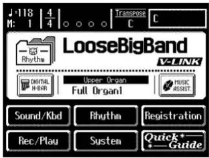 J 118 | 4 M: 1 | 4 | ○ ○ ○ | Transpose C C LooseBigBand V-LINK Digital H-BAR | Upper Organ Full Organ1 | MUSIC ASSIST. Sound/Kbd | Rhythm | Registration Rec/Play | System | Quick*—Guide