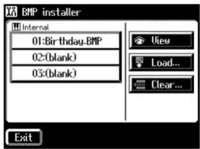 BMP installer Internal 01:Birthday.BMP 02:(blank) 03:(blank) View Load... Clear... Exit
