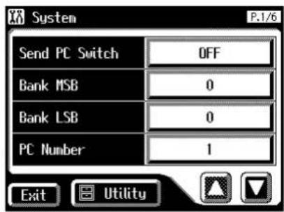 System P.1/6 Send PC Switch OFF Bank MSB 0 Bank LSB 0 PC Number 1 Exit Utility