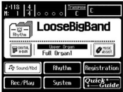 118 M: 1 | 4/4 | TransPose C C LooseBigBand DIGITAL H-BAR | Upper Organ Full Organ1 | MUSIC ASSIST. Sound/Kbd | Rhythm | Registration Rec/Play | System | Quick* Guide