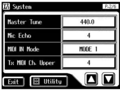System Master Tune 440.0 Mic Echo 4 MIDI IN Mode MODE 1 Tx MIDI Ch. Upper 4 Exit Utility