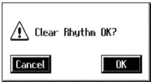 Clear Rhythm OK? Cancel OK