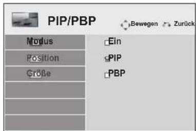 PIP/PBP Modus Position Größe Ein PIP PBP