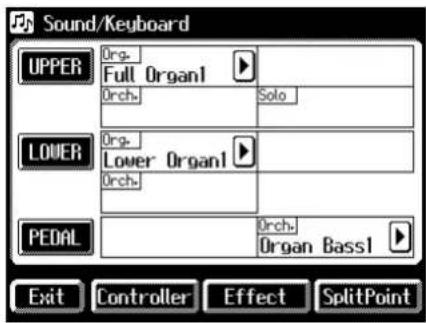 Sound/Keyboard UPPER Org- Full Organ1 Orch. Solo LOWER Org- Lower Organ1 Orch. PEDAL Orch- Organ Bass1 Exit Controller Effect SplitPoint