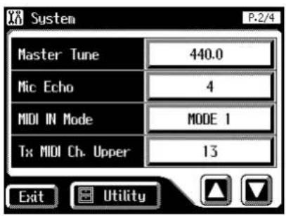 System Master Tune 440.0 Mic Echo 4 MIDI IN Mode MODE 1 Tx MIDI Ch. Upper 13 Exit Utility P-2/4