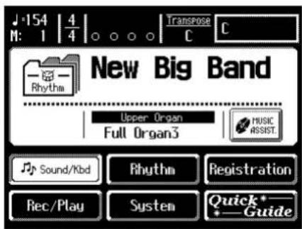 154 | 4 M: 1 | 4 | Transpose C C New Big Band Upper Organ Full Organ3 MUSIC ASSIST. Sound/Kbd Rhythm Registration Rec/Play System Quick*—Guide