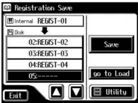 Registration Save Internal REGIST-01 Disk 02:REGIST-02 03:REGIST-03 04:REGIST-04 05:---- Save go to Load Exit Utility